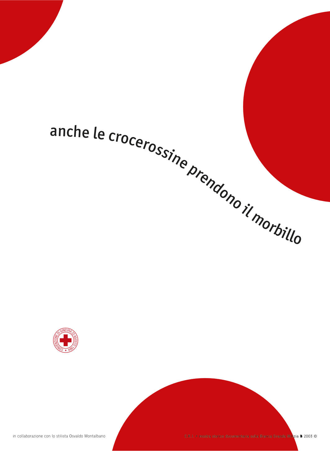 mostra storico documentale sulla Bianca Granda Milizia • 2003