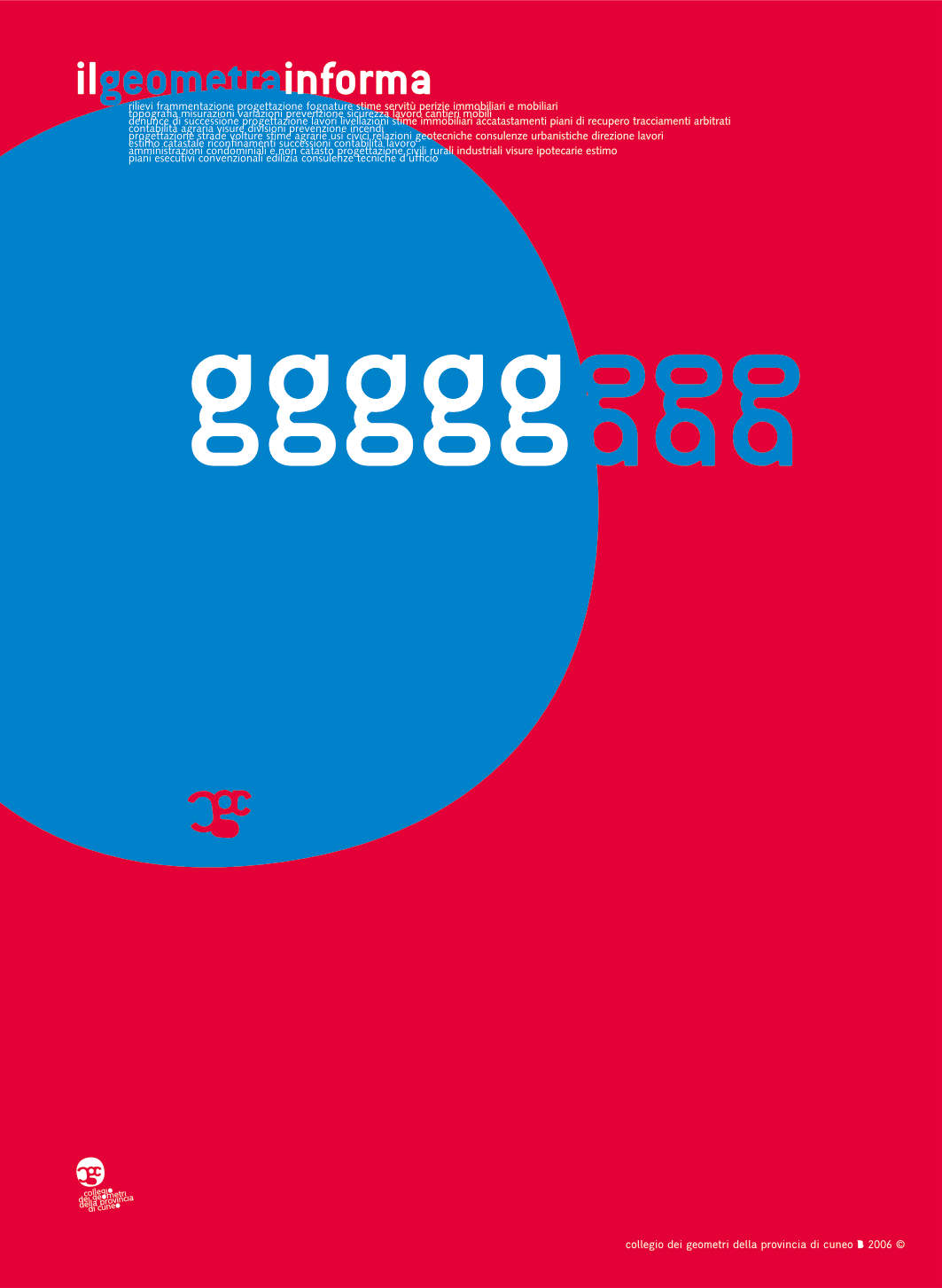 il geometra informa • rebranding del Collegio dei Geometri e Geometri Laureati della provincia di Cuneo • 2006